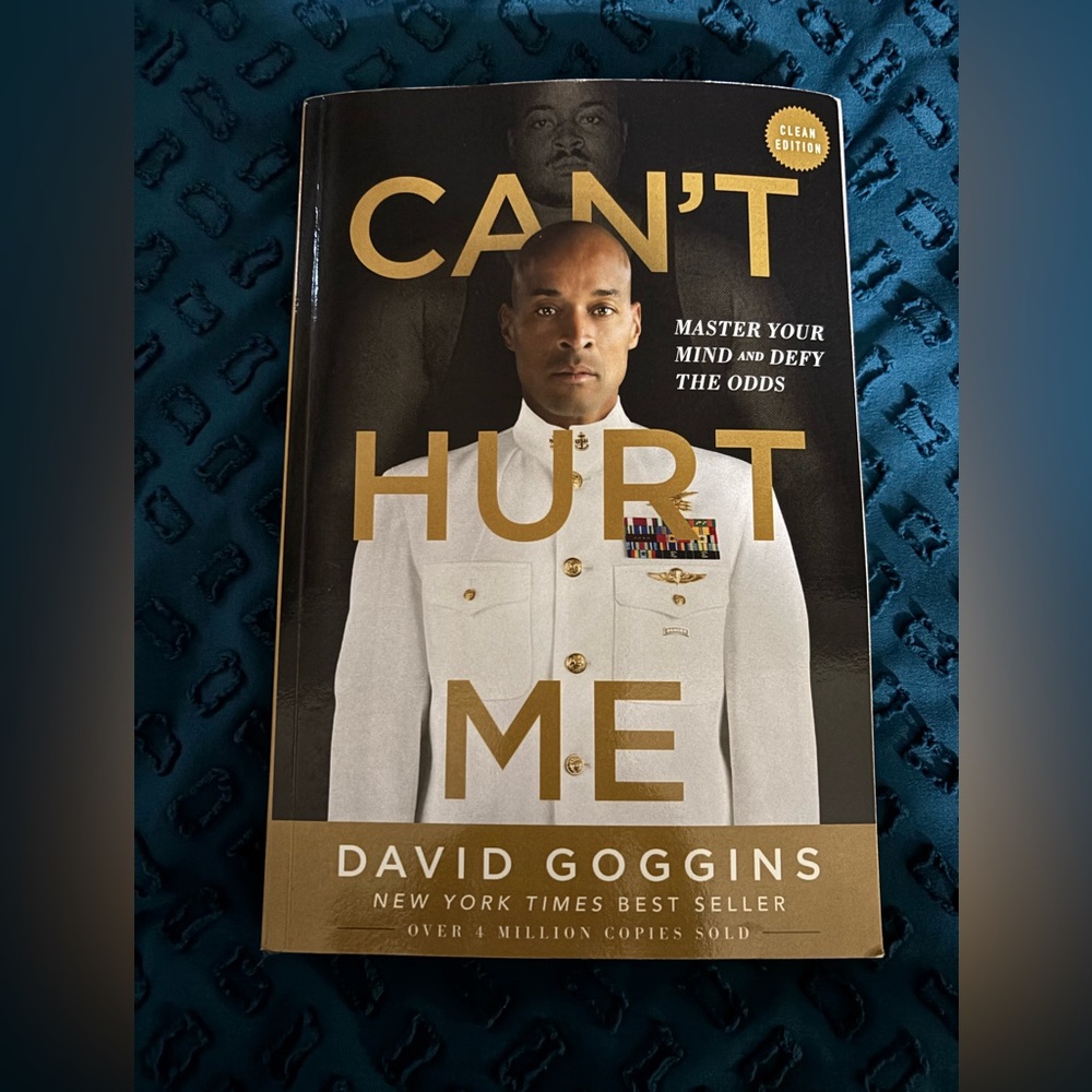 Can’t Hurt Me by David Goggins